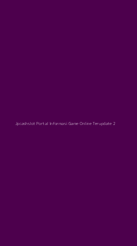 Tampilan Antarmuka Aplikasi Jpcashslot Portal Informasi Game Online Terupdate - 2