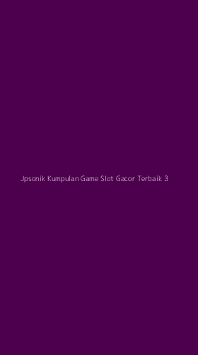 Tampilan Antarmuka Aplikasi Jpsonik Kumpulan Game Slot Gacor Terbaik - 3