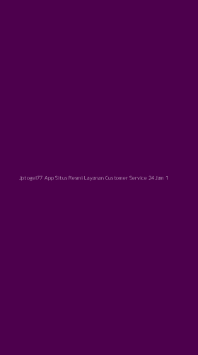 Tampilan Antarmuka Aplikasi Jptogel77 App Situs Resmi Layanan Customer Service 24jam - 1