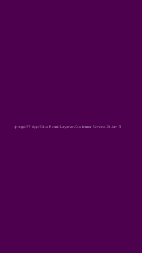 Tampilan Antarmuka Aplikasi Jptogel77 App Situs Resmi Layanan Customer Service 24jam - 3