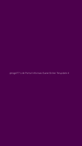 Tampilan Antarmuka Aplikasi Jptogel77 Link Portal Informasi Game Online Terupdate - 4