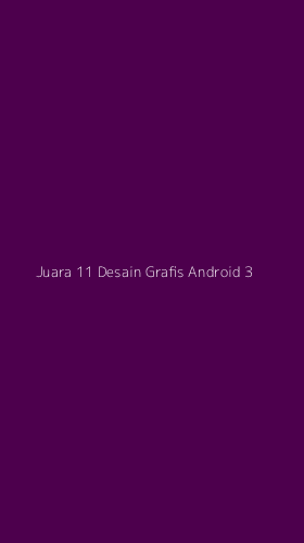 Tampilan Antarmuka Aplikasi Juara 11 Desain Grafis Android - 3