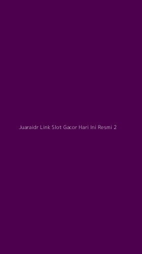 Tampilan Antarmuka Aplikasi Juaraidr Link Slot Gacor Hari Ini Resmi - 2
