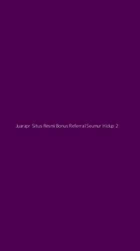 Tampilan Antarmuka Aplikasi Juarapr Situs Resmi Bonus Referral Seumur Hidup - 2