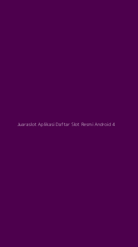 Tampilan Antarmuka Aplikasi Juaraslot Aplikasi Daftar Slot Resmi Android - 4
