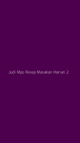 Tampilan Antarmuka Aplikasi Judi Mpo Resep Masakan Harian - 2