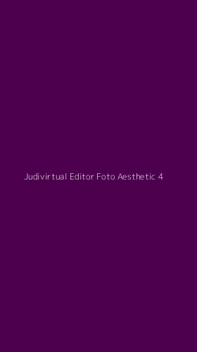 Tampilan Antarmuka Aplikasi Judivirtual Editor Foto Aesthetic - 4