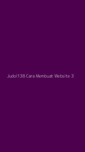 Tampilan Antarmuka Aplikasi Judol138 Cara Membuat Website - 3