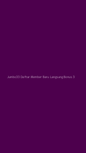 Tampilan Antarmuka Aplikasi Jumbo33 Daftar Member Baru Langsung Bonus - 3