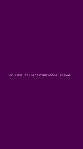 Tampilan Antarmuka Aplikasi Juniortogel Rtp Link Alternatif Sbobet Terbaru - 2