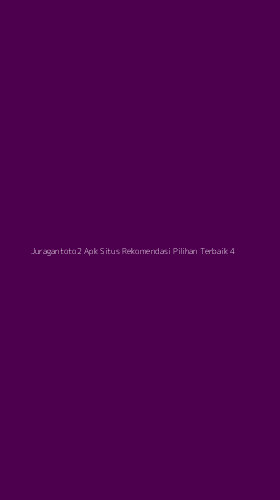 Tampilan Antarmuka Aplikasi Juragantoto2 Apk Situs Rekomendasi Pilihan Terbaik - 4