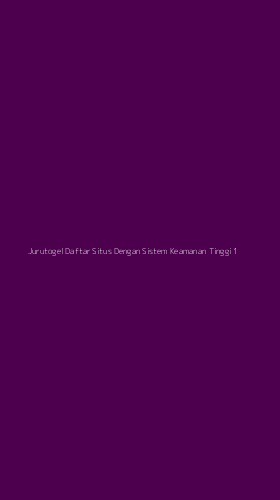 Tampilan Antarmuka Aplikasi Jurutogel Daftar Situs Dengan Sistem Keamanan Tinggi - 1