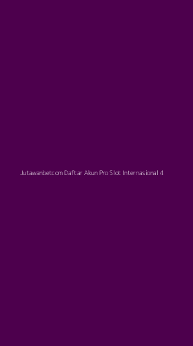 Tampilan Antarmuka Aplikasi Jutawanbetcom Daftar Akun Pro Slot Internasional - 4