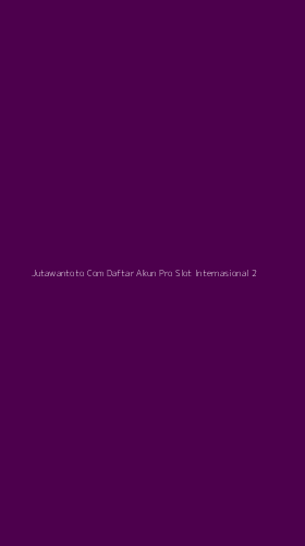 Tampilan Antarmuka Aplikasi Jutawantoto Com Daftar Akun Pro Slot Internasional - 2