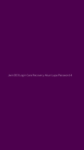 Tampilan Antarmuka Aplikasi Jwin303 Login Cara Recovery Akun Lupa Password - 4