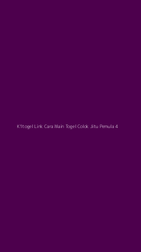 Tampilan Antarmuka Aplikasi K1togel Link Cara Main Togel Colok Jitu Pemula - 4