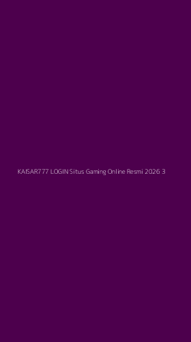 Tampilan Antarmuka Aplikasi Kaisar777 Login Situs Gaming Online Resmi 2026 - 3