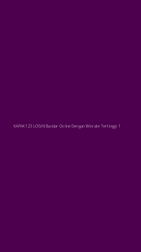Tampilan Antarmuka Aplikasi Kapak123 Login Bandar Online Dengan Winrate Tertinggi - 1