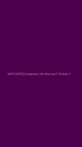Tampilan Antarmuka Aplikasi Kartuvipqq Kumpulan Link Alternatif Terbaru - 1