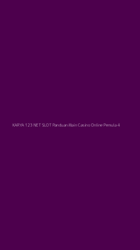 Tampilan Antarmuka Aplikasi Karya 123 Net Slot Panduan Main Casino Online Pemula - 4