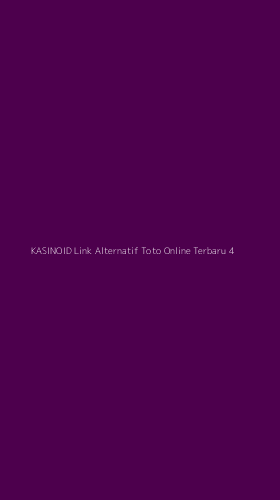 Tampilan Antarmuka Aplikasi Kasinoid Link Alternatif Toto Online Terbaru - 4