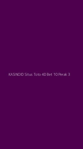 Tampilan Antarmuka Aplikasi Kasinoid Situs Toto 4d Bet 10 Perak - 3