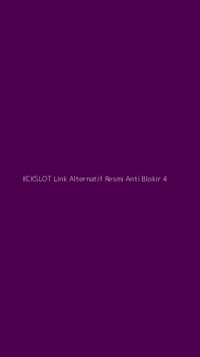 Tampilan Antarmuka Aplikasi Kckslot Link Alternatif Resmi Anti Blokir - 4