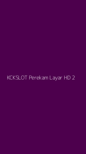 Tampilan Antarmuka Aplikasi Kckslot Perekam Layar Hd - 2