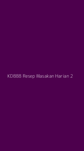 Tampilan Antarmuka Aplikasi Kd888 Resep Masakan Harian - 2