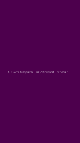 Tampilan Antarmuka Aplikasi Kdg789 Kumpulan Link Alternatif Terbaru - 3