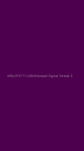 Tampilan Antarmuka Aplikasi Kdslots777 Login Dompet Digital Terbaik - 3