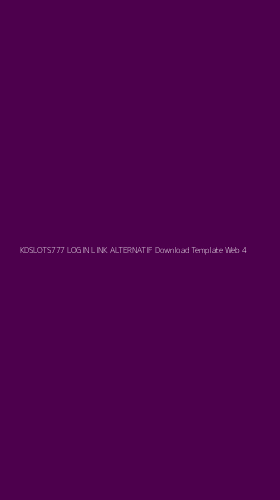 Tampilan Antarmuka Aplikasi Kdslots777 Login Link Alternatif Download Template Web - 4