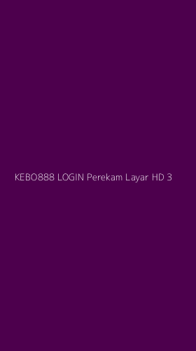 Tampilan Antarmuka Aplikasi Kebo888 Login Perekam Layar Hd - 3
