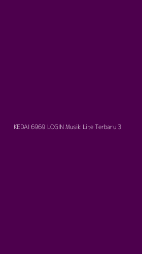Tampilan Antarmuka Aplikasi Kedai 6969 Login Musik Lite Terbaru - 3