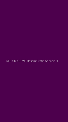 Tampilan Antarmuka Aplikasi Kedai69 Demo Desain Grafis Android - 1