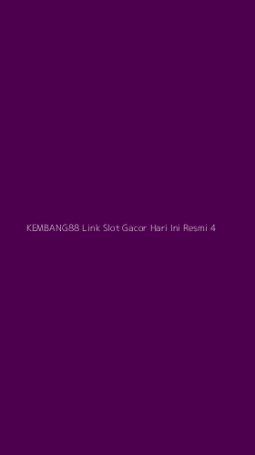 Tampilan Antarmuka Aplikasi Kembang88 Link Slot Gacor Hari Ini Resmi - 4