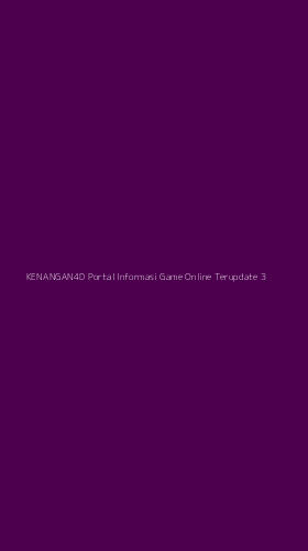 Tampilan Antarmuka Aplikasi Kenangan4d Portal Informasi Game Online Terupdate - 3