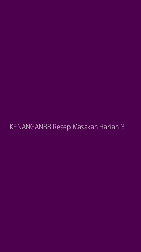 Tampilan Antarmuka Aplikasi Kenangan88 Resep Masakan Harian - 3