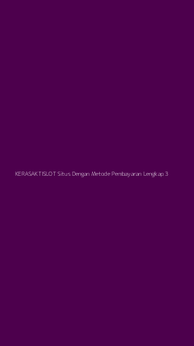Tampilan Antarmuka Aplikasi Kerasaktislot Situs Dengan Metode Pembayaran Lengkap - 3