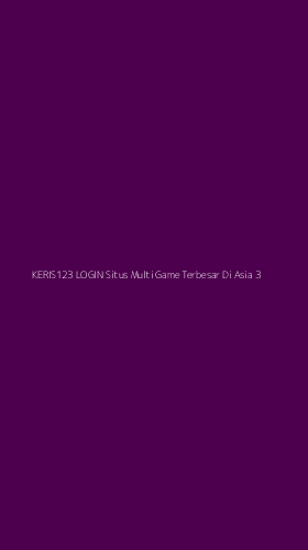 Tampilan Antarmuka Aplikasi Keris123 Login Situs Multi Game Terbesar Di Asia - 3