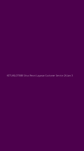 Tampilan Antarmuka Aplikasi Ketuaslot888 Situs Resmi Layanan Customer Service 24jam - 3