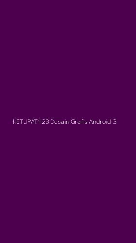 Tampilan Antarmuka Aplikasi Ketupat123 Desain Grafis Android - 3