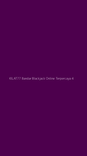 Tampilan Antarmuka Aplikasi Kilat77 Bandar Blackjack Online Terpercaya - 4
