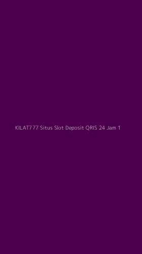 Tampilan Antarmuka Aplikasi Kilat777 Situs Slot Deposit Qris 24 Jam - 1