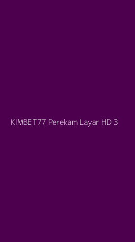 Tampilan Antarmuka Aplikasi Kimbet77 Perekam Layar Hd - 3