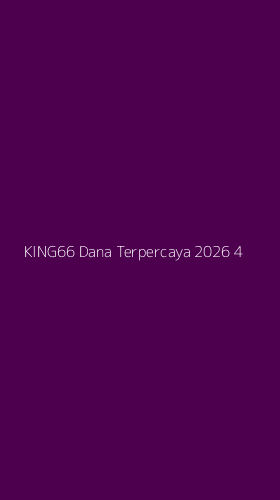 Tampilan Antarmuka Aplikasi King66 Dana Terpercaya 2026 - 4