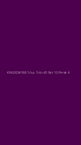 Tampilan Antarmuka Aplikasi Kingdom188 Situs Toto 4d Bet 10 Perak - 4