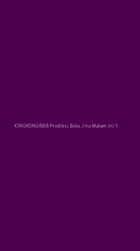 Tampilan Antarmuka Aplikasi Kingkong888 Prediksi Bola Jitu Malam Ini - 1