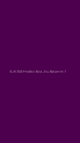 Tampilan Antarmuka Aplikasi Klik368 Prediksi Bola Jitu Malam Ini - 1