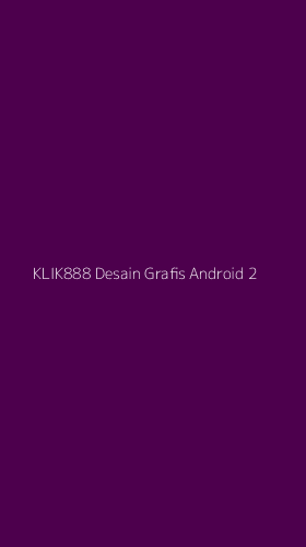 Tampilan Antarmuka Aplikasi Klik888 Desain Grafis Android - 2